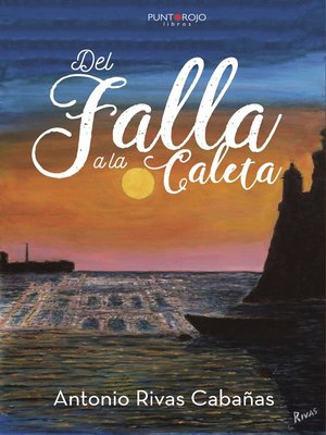 cover image of Del Falla a la Caleta